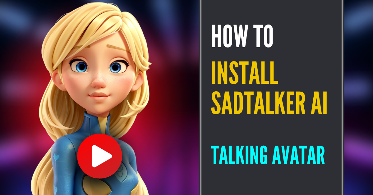 How to Install SadTalker AI