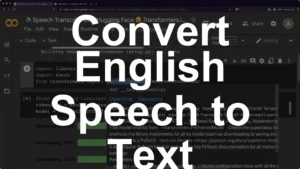 How to Convert English Speech to Text with Hugging Face NLP? - Featured Image