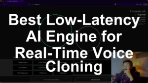 Best Low-Latency AI Engine for Real-Time Voice Cloning - Featured Image