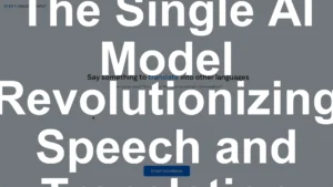 The Single AI Model Revolutionizing Speech and Translation - Featured Image